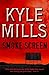 Smoke Screen by Kyle Mills (2003-09-15)