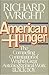 American Hunger by Richard Wright (31-Jan-1983) Paperback