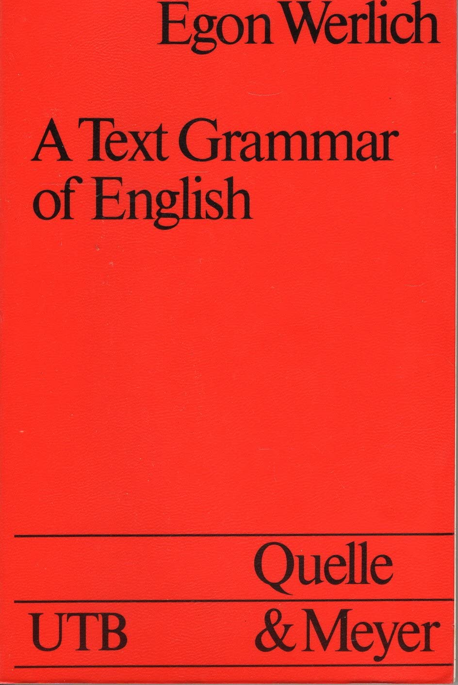 A text grammar of English (UTB ; 597)