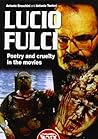 Lucio Fulci. Poet...