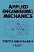 Applied Engineering Mechanics: Statics and Dynamics (Mechanical Engineering) by Boothroyd (1980) Hardcover