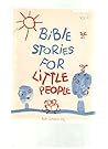 Bible Stories for Little People, Volume 4