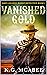 Vanished Gold: A Western Ad...