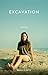 Excavation: A Memoir by Wen...