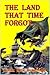 The Land That Time Forgot