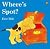 Where's Spot? (03) by Hill, Eric [Paperback (2003)]