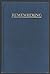 Remembering: A Phenomenological Study (Studies in Phenomenology & Existential Philosophy)