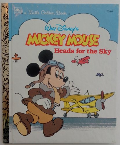 MICKEY MOUSE HEADS FOR THE SKY (Hardcover)