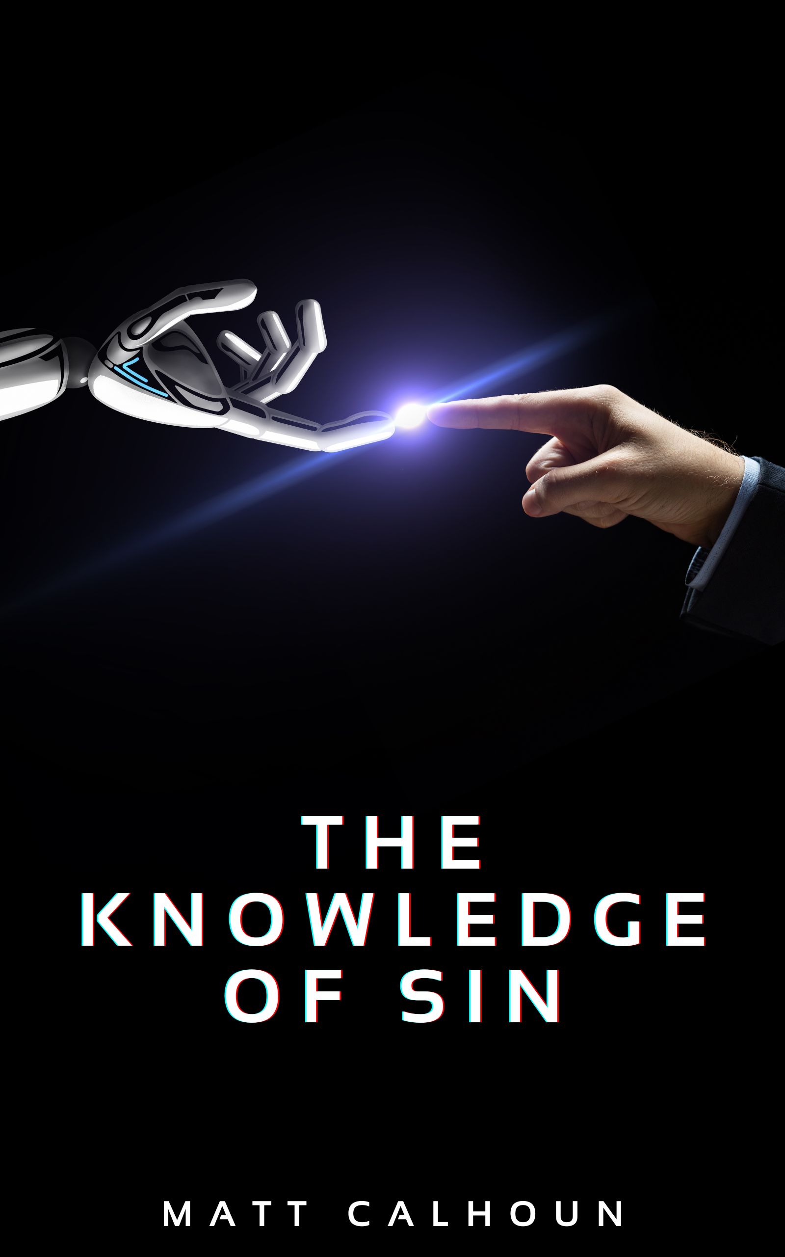 The Knowledge of Sin (Kindle Edition)