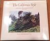 The California Style: California Watercolor Artists 1925-1955 The California Style: California Watercolor Artists 1925-1955