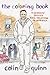 The Coloring Book : A Comedian Solves Race Relations in America (Hardcover)--by Colin Quinn [2015 Edition]