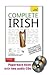 Teach Yourself: Complete Irish (Book & Two Audio CDs) [Paperback] [2011] 4 Ed. Diarmuid Ó Sé