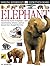 Elephant (DK Eyewitness Books) by Ian Redmond (2000-06-06)