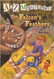 The Falcon's Feathers (A to Z Mysteries Series #6) by Ron Roy, John Steven Gurney (Illustrator)