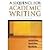 A Sequence for Academic Writing by Behrens, Laurence, Rosen, Leonard J., Beedles, Bonnie [Longman,2004] (Paperback) 2nd edition [Paperback]