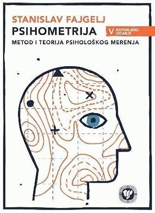 Psihometrija : metod i teorija psiholoskog merenja