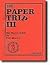 The Paper Trip III / 3: The...