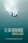 Lei da Gravidade by Gabriela Ruivo Trindade