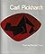 Carl Pickhardt (Signed Copy)
