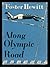 Along Olympic Road by Foster Hewitt