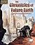 The Chronicles of Future Ea...