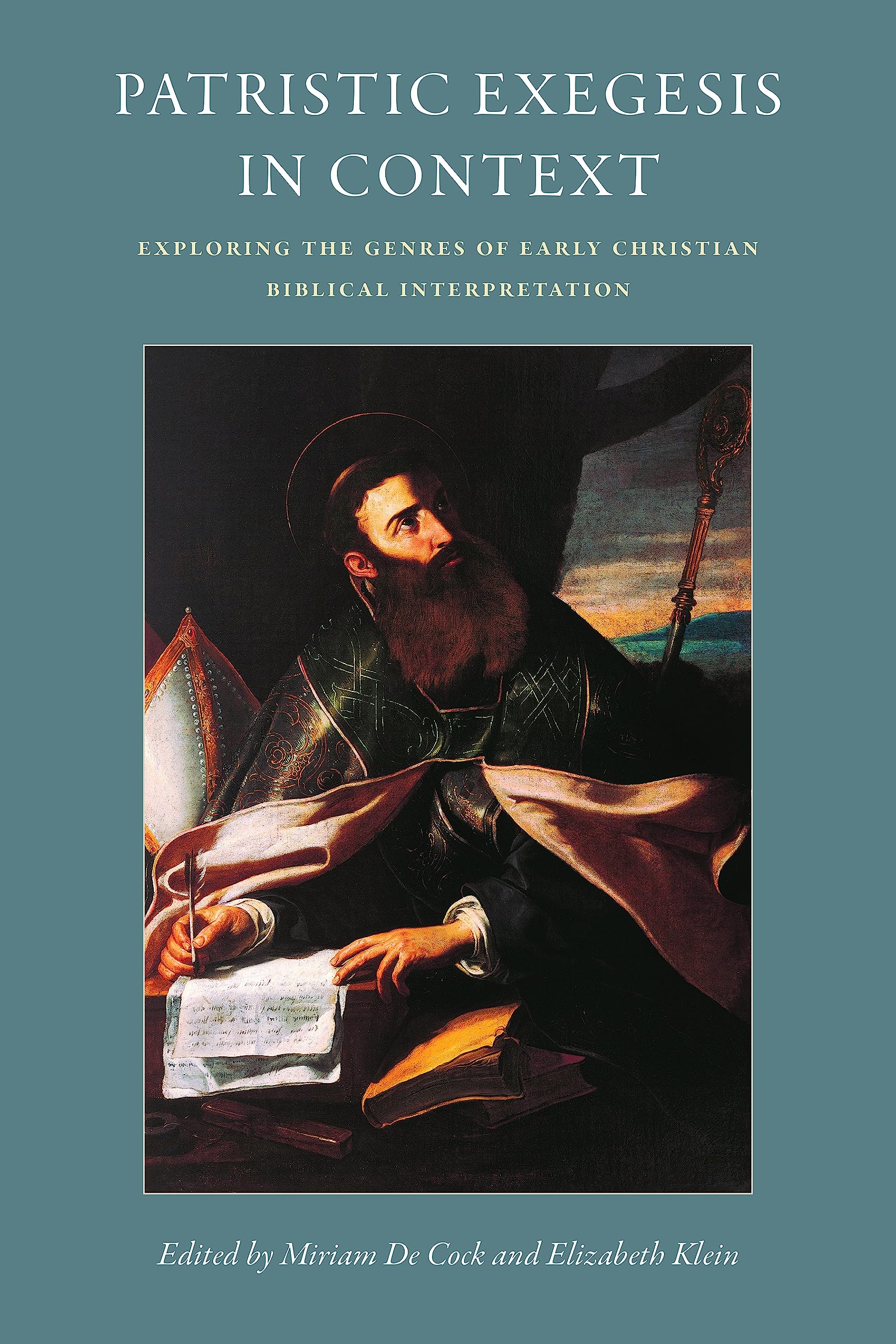 Exploring the Literary Contexts of Patristic Biblical Exegesis (Studies In Early Christianity)
