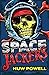 Spacejackers by Huw Powell (2015-06-16)