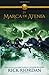 La marca de Atenea: Los heroes del Olimpo 3 (Spanish Edition) by Rick Riordan (2014-01-07)