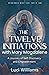 The Twelve Initiations with...