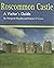Roscommon Castle: A Visitor's Guide [Paperback] Margaret Murphy and Kieran O'Conor