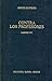 Contra Los Profesores - Libro I - VI (Biblioteca Clasica Gredos/ Gredos Classic Library) by Sexto Empirioco (1997-08-06)