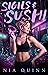 Sigils & Sushi (Sigils & Su...