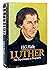 Luther: An Experiment in Biography (Princeton Legacy Library)