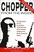 Chopper from the inside: Confessions of the Australian Underworld's Most Feared Headhunter, Mark Brandon Read by Mark Brandon Read (2002-12-07)