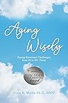 Aging Wisely: Fac...
