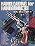 Handloading for Handgunners by George C. Nonte (1978-01-01)