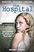 The Hospital by Barbara O'Hare by Veronica Clark The Hospital by Barbara O'Hare by Veronica Clark