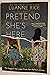Pretend She's Here by Luanne Rice