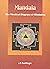 Mandala: the Mystical Diagr...