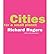 [(Cities for a Small Planet )] [Author: Richard Rogers] [Jul-1998]