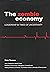 the zombie economy leadersh...