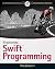 By Wei-Meng Lee Beginning Swift Programming (1st First Edition) [Paperback]