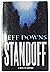 Standoff by Jeff Downs