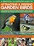 Gardener s Guide to Wildlife Birds How to Attract Them Two Practical Books for Animal Lovers Step Step Advice Over 1700 Photogr