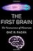 The First Brain: The Neuroscience of Planarians 1st edition by Pagán, Oné R. (2014) Hardcover