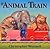 Animal Train by Chris Wormell (2002-01-01)
