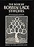 The Book of Bobbin Lace Sti...
