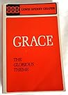 Grace: The Glorious Theme Grace: The Glorious Theme