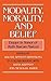 Modality, Morality and Belief: Essays in Honor of Ruth Barcan Marcus (1995-01-27)