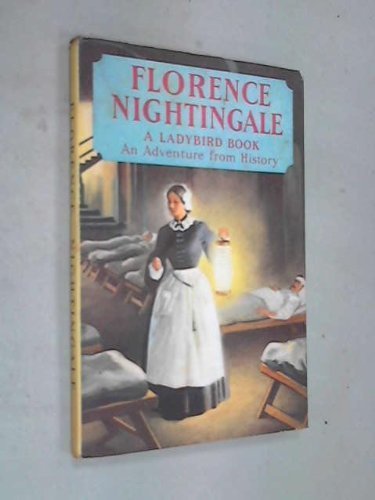 Florence Nightingale (Ladybird 'Adventure from History' series) by L. Du Garde Peach (1959) Hardcover